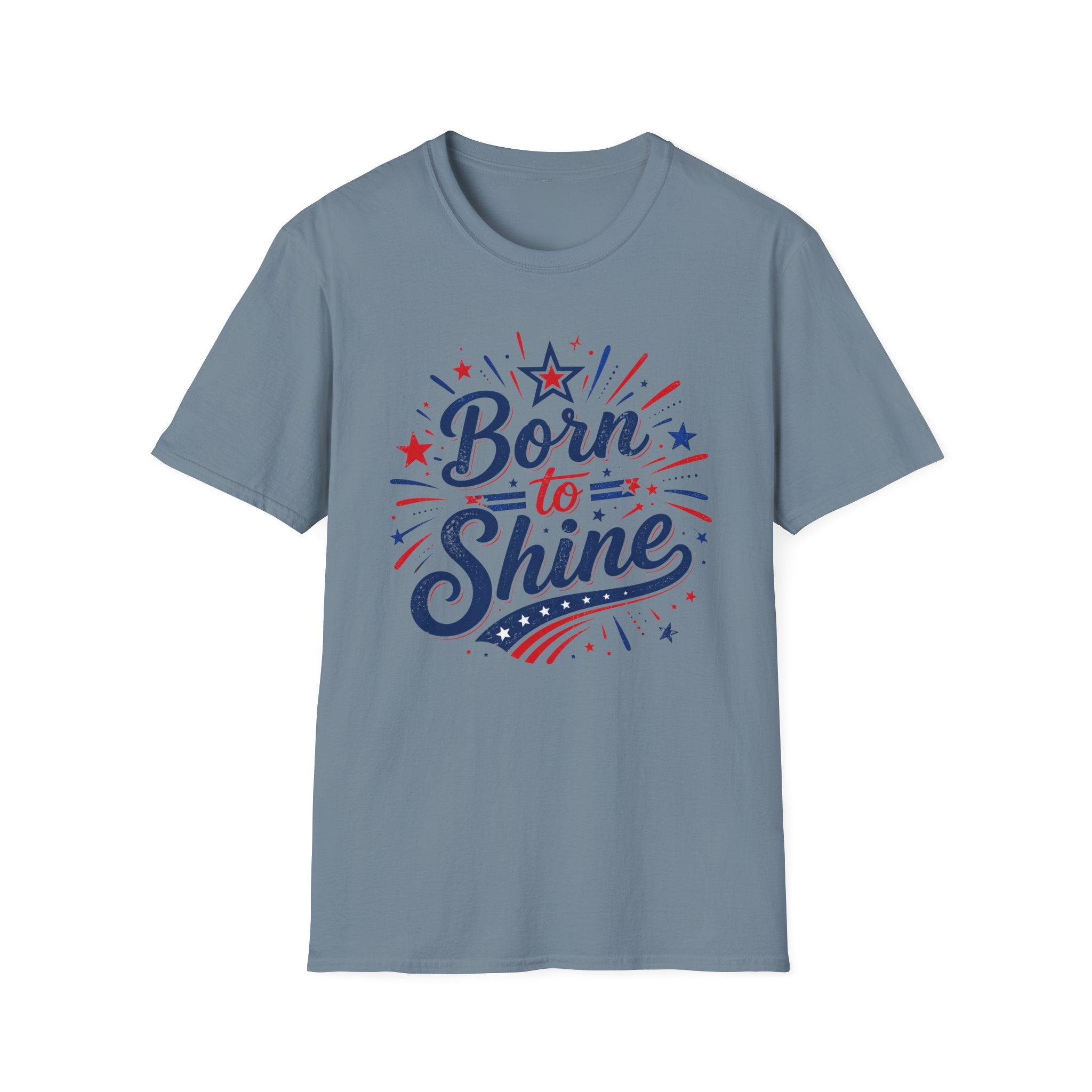 Born To Shine T-Shirt | Patriotic Fireworks Graphic Tee, Fourth Of July Stars Stripes Top
