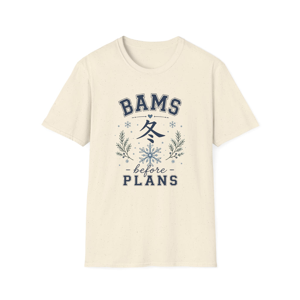 Winter Vibes  “BAMS before PLANS” Cozy Snowflake T-Shirt