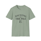 Haunting My TBR Pile T‑Shirt — Book Lover Literary Reading Shirt