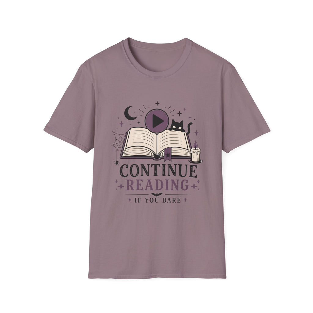 Continue Reading T-Shirt — 'Continue Reading If You Dare' Spooky Book Lover Tee