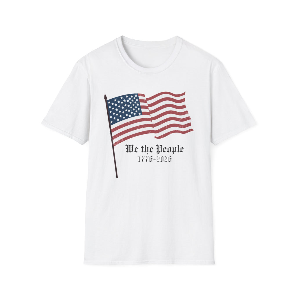 We the People 1776 2026 Waving Flag T-Shirt, Classic Patriotic Flagpole Anniversary Tee, Traditional American Flag 250th Shirt, Gothic Script Constitution
