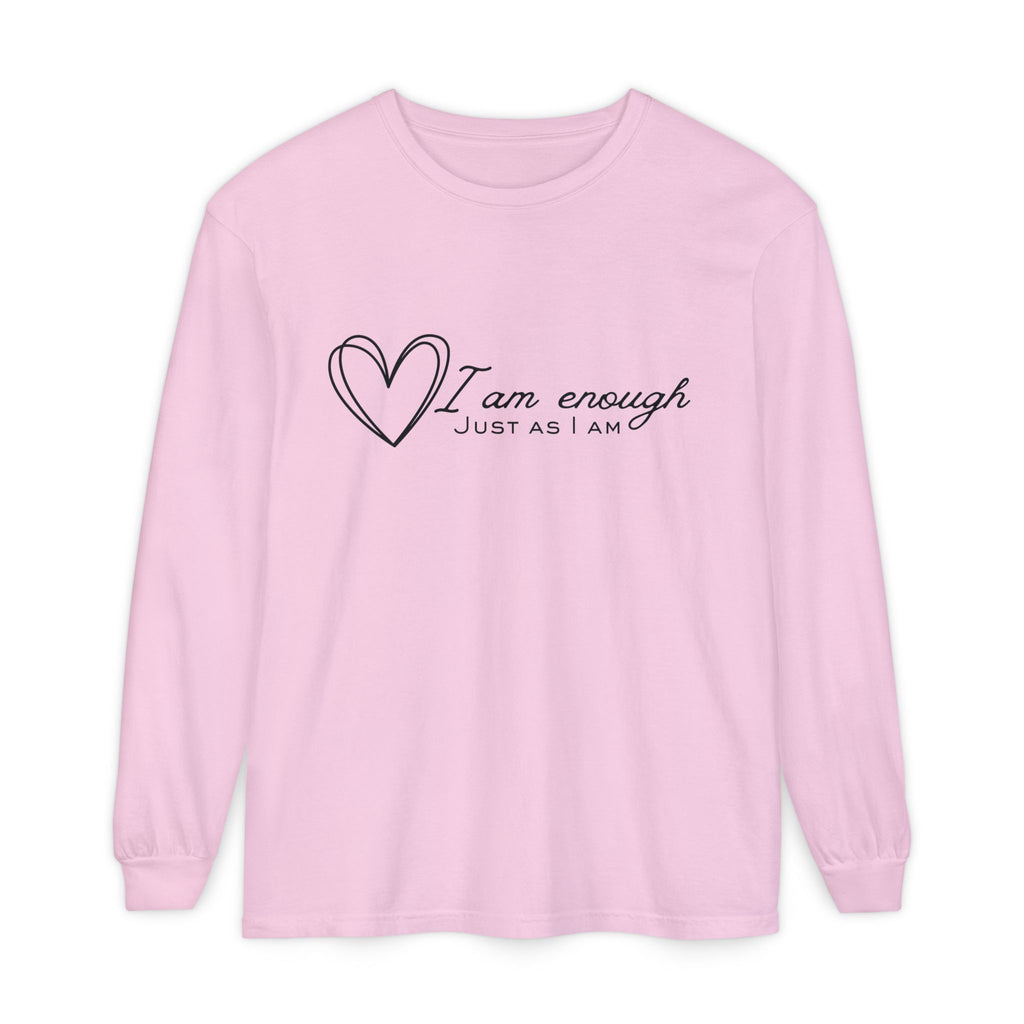 I Am Enough Heart Just As I Am  Long Sleeve T-Shirt
