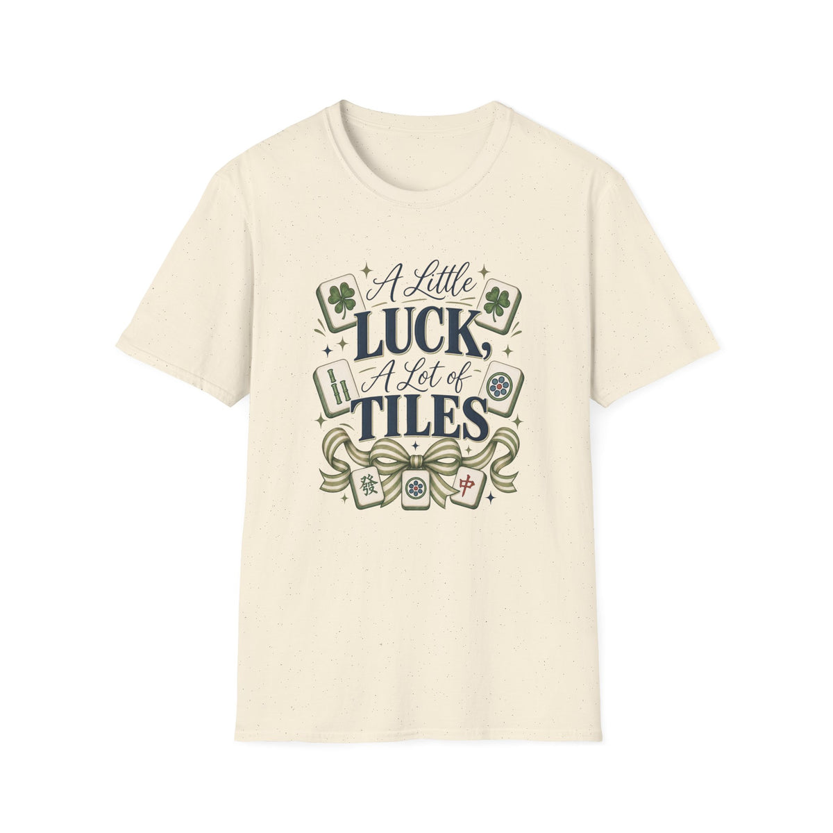 Mahjong T-Shirt — "A Little Luck, A Lot of Tiles" Casual Tee