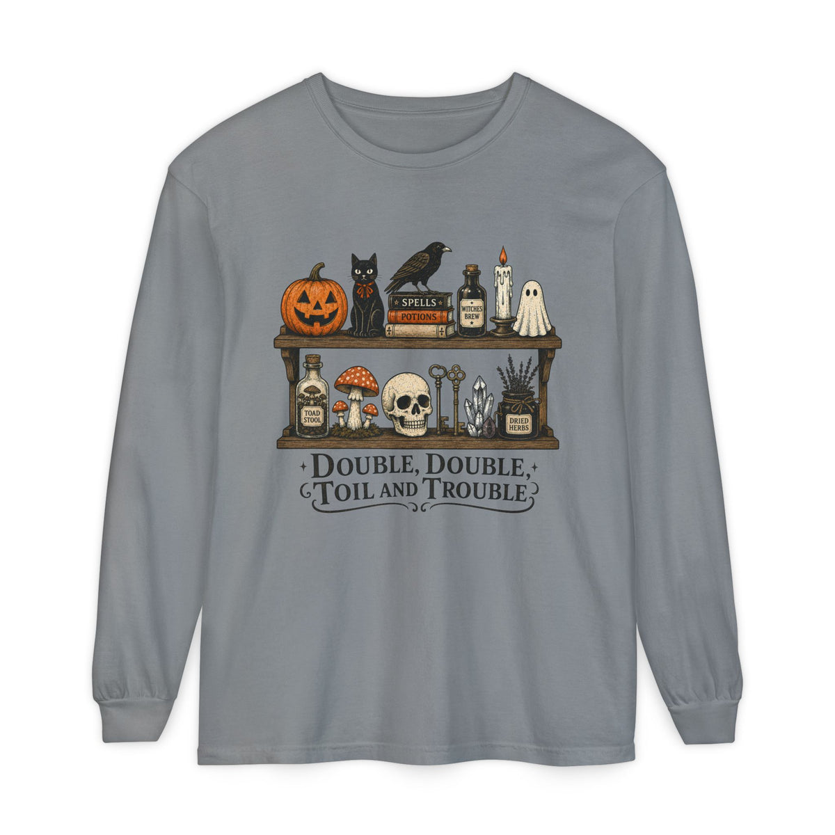Halloween Potion Shelf "Double, Double, Toil and Trouble" Long Sleeve T-Shirt