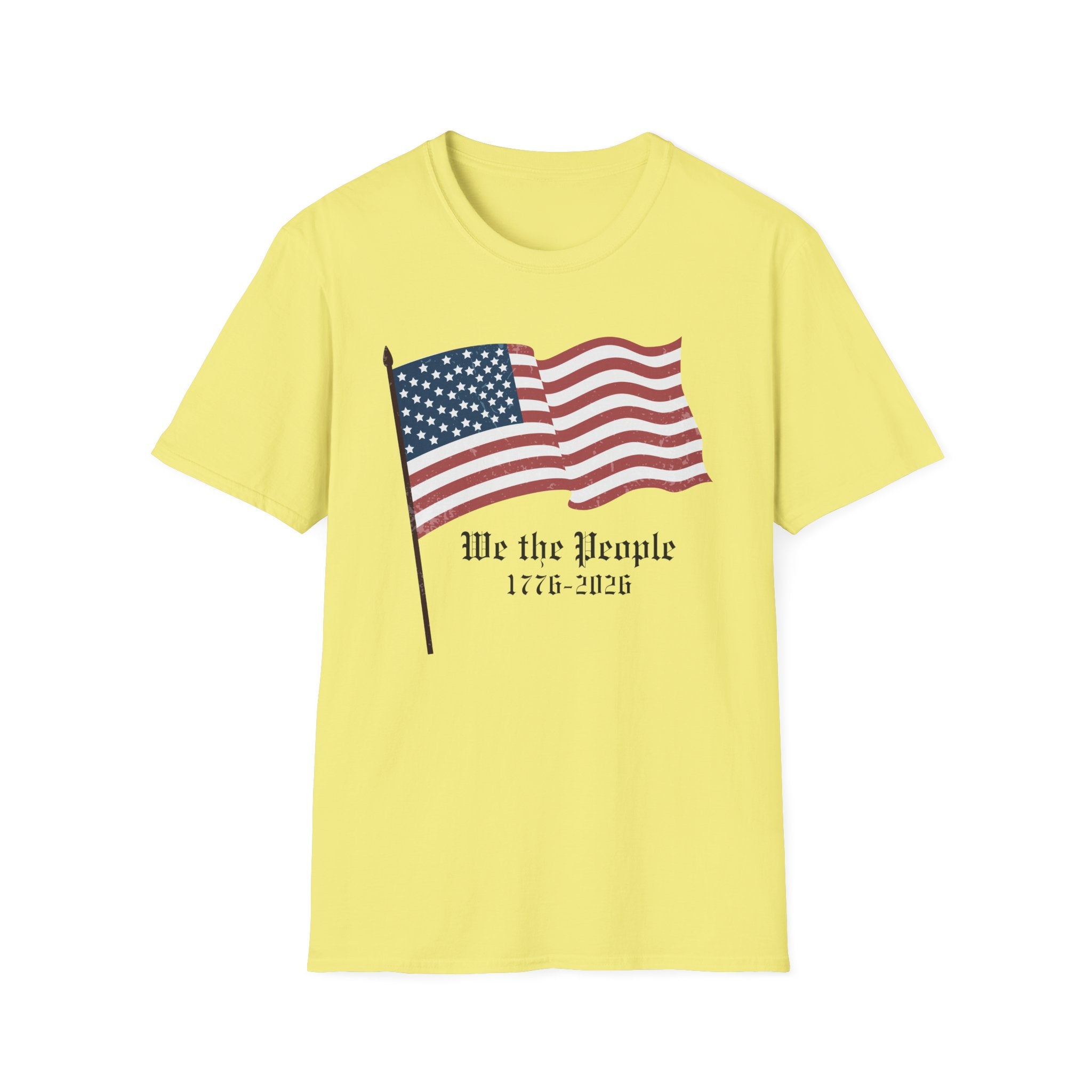 We the People 1776 2026 Waving Flag T-Shirt, Classic Patriotic Flagpole Anniversary Tee, Traditional American Flag 250th Shirt, Gothic Script Constitution