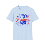 Patriotic All American Aunt Graphic Tee - 4th of July Family T-Shirt