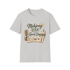 Mahjong Day Is a Good Day T-Shirt