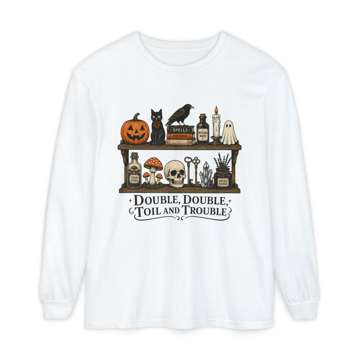 Halloween Potion Shelf "Double, Double, Toil and Trouble" Long Sleeve T-Shirt
