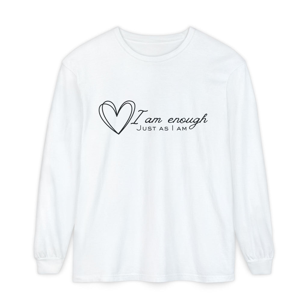 I Am Enough Heart Just As I Am  Long Sleeve T-Shirt