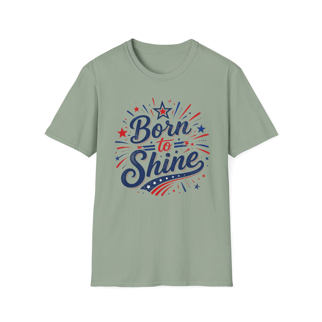Born To Shine T-Shirt | Patriotic Fireworks Graphic Tee, Fourth Of July Stars Stripes Top