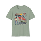 Chasing Tiles & Tiny Thrills T-Shirt