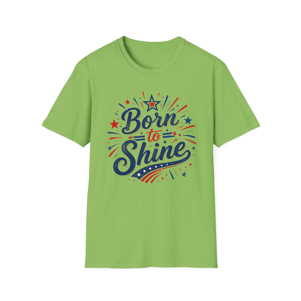 Born To Shine T-Shirt | Patriotic Fireworks Graphic Tee, Fourth Of July Stars Stripes Top