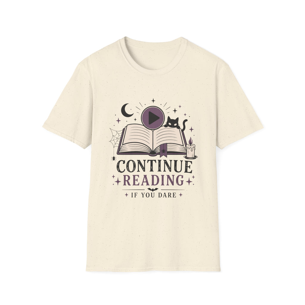 Continue Reading T-Shirt — 'Continue Reading If You Dare' Spooky Book Lover Tee