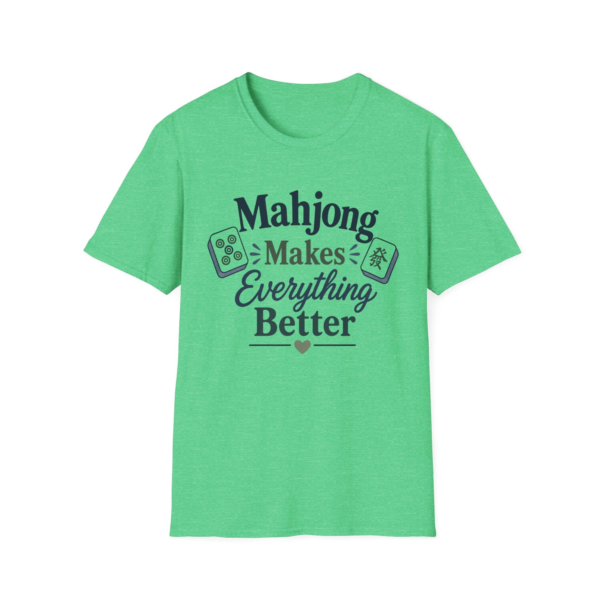 Mahjong Makes Everything Better T-Shirt