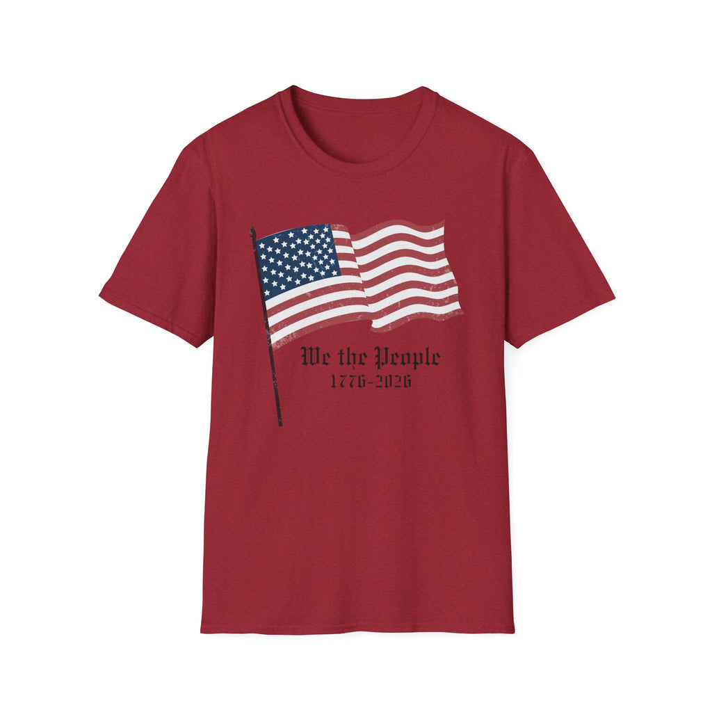 We the People 1776 2026 Waving Flag T-Shirt, Classic Patriotic Flagpole Anniversary Tee, Traditional American Flag 250th Shirt, Gothic Script Constitution