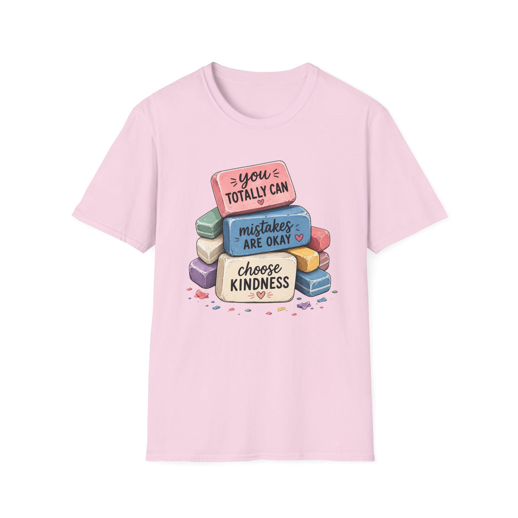 T-Shirt — “You Totally Can / Mistakes Are Okay” Positive Erasers Graphic Tee