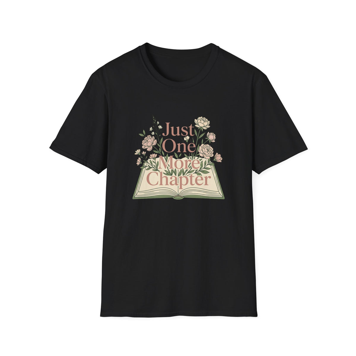 Just One More Chapter T-Shirt — Floral Book Lover Tee