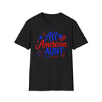 Patriotic All American Aunt Graphic Tee - 4th of July Family T-Shirt