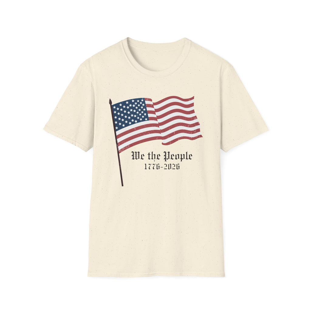 We the People 1776 2026 Waving Flag T-Shirt, Classic Patriotic Flagpole Anniversary Tee, Traditional American Flag 250th Shirt, Gothic Script Constitution