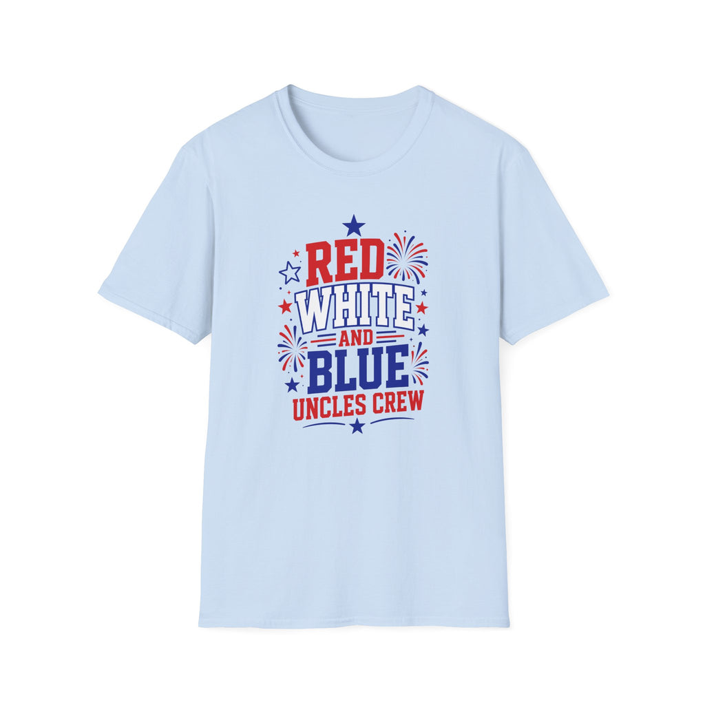 Patriotic Uncles Crew Graphic Tee - 4th of July Red White and Blue Uncle Fireworks cle T-Shirt