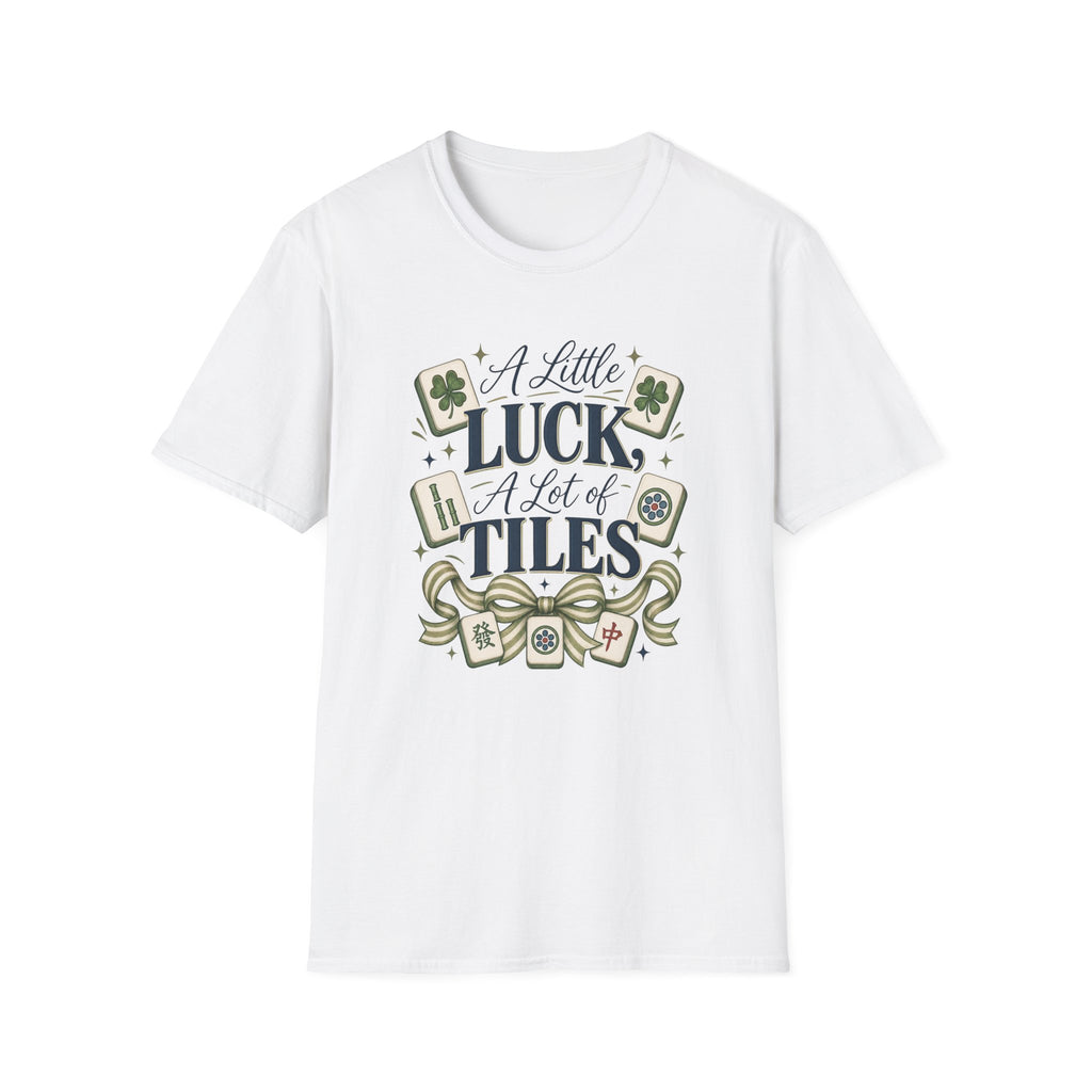 Mahjong T-Shirt — "A Little Luck, A Lot of Tiles" Casual Tee