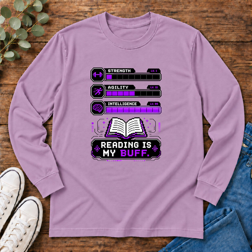 Reading Is My Buff Gamer Book Lover Long Sleeve T-Shirt