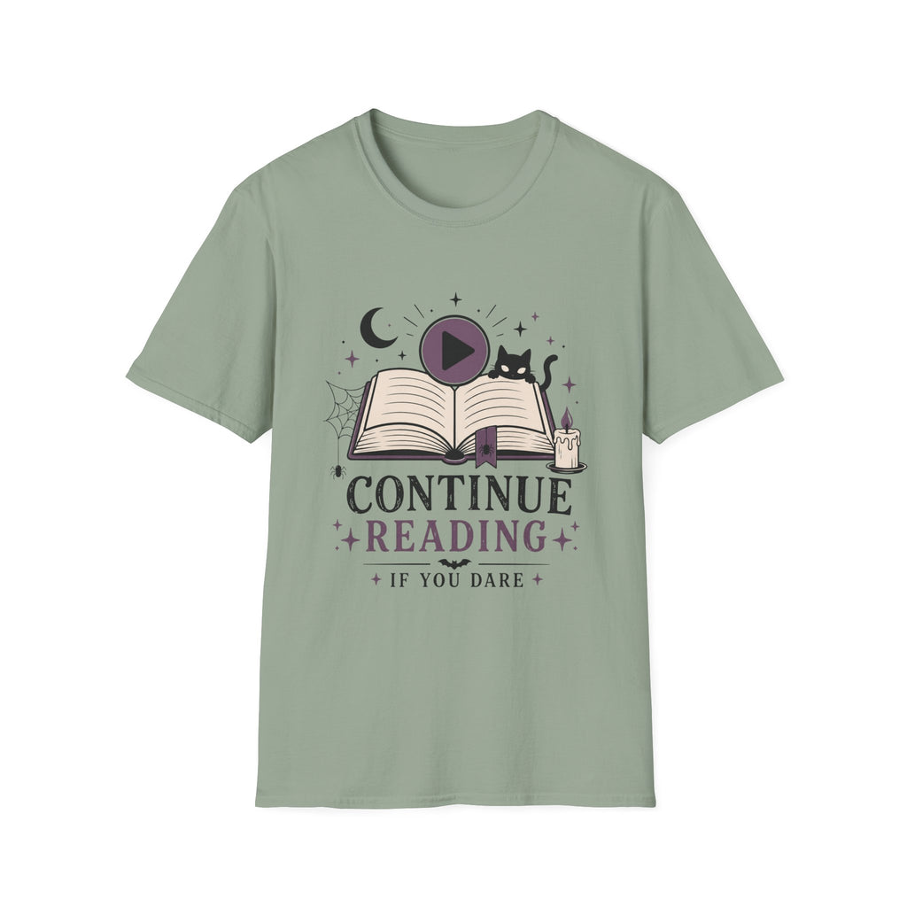 Continue Reading T-Shirt — 'Continue Reading If You Dare' Spooky Book Lover Tee