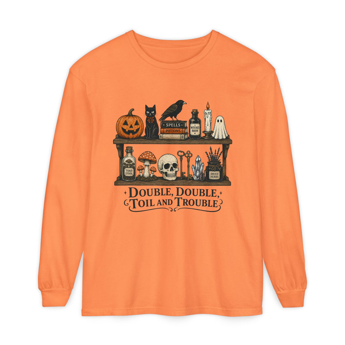 Halloween Potion Shelf "Double, Double, Toil and Trouble" Long Sleeve T-Shirt