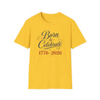 Born to Celebrate 1776 2026 T-Shirt, America 250th Anniversary Calligraphy Tee, Elegant 4th of July Celebration Shirt, Patriotic Script Party Gift