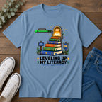 Literacy Level-Up T-Shirt — "Leveling Up My Literacy" Book Gamer Tee