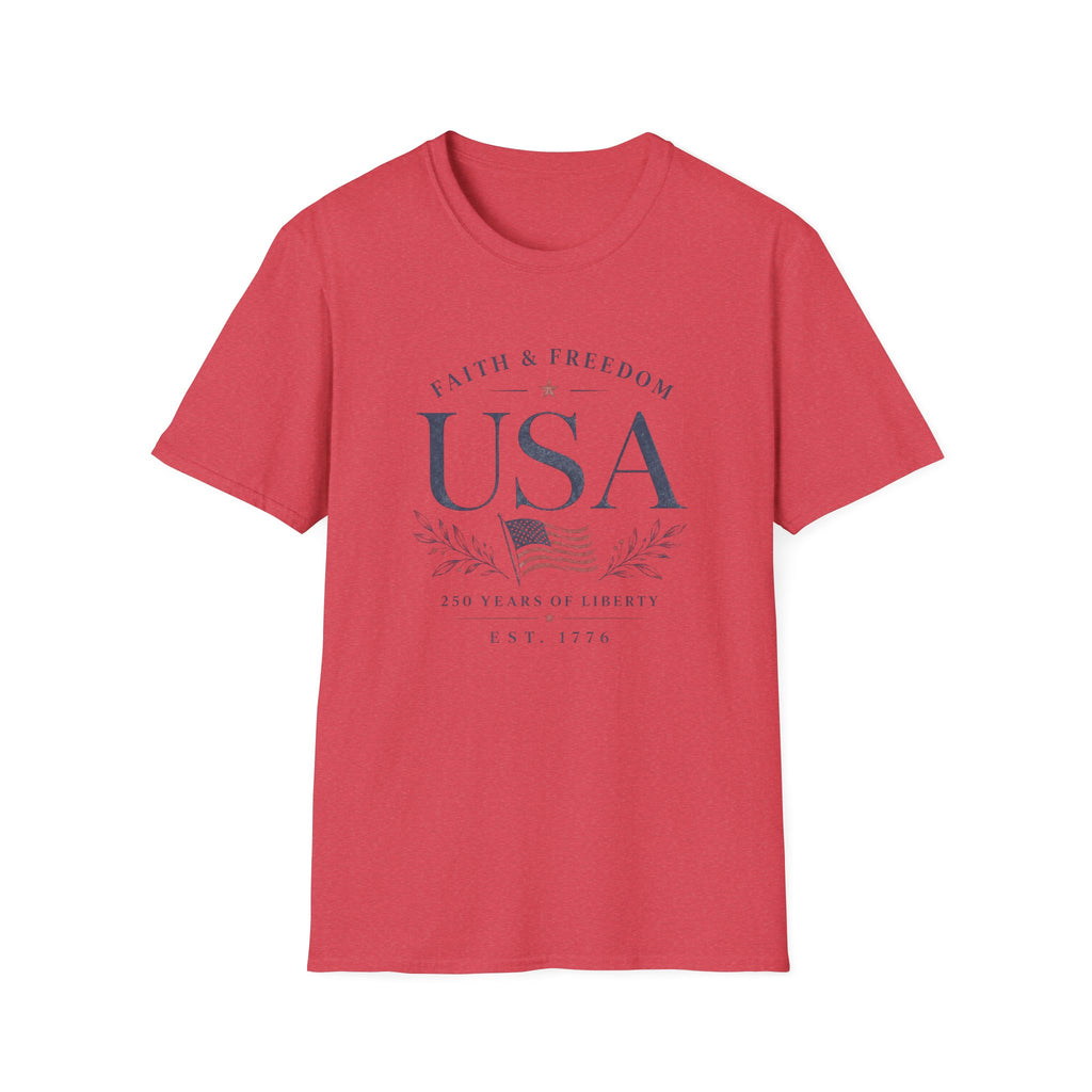 USA Faith Freedom T-Shirt | Patriotic 250 Years Liberty Graphic Tee, American Flag Heritage Top