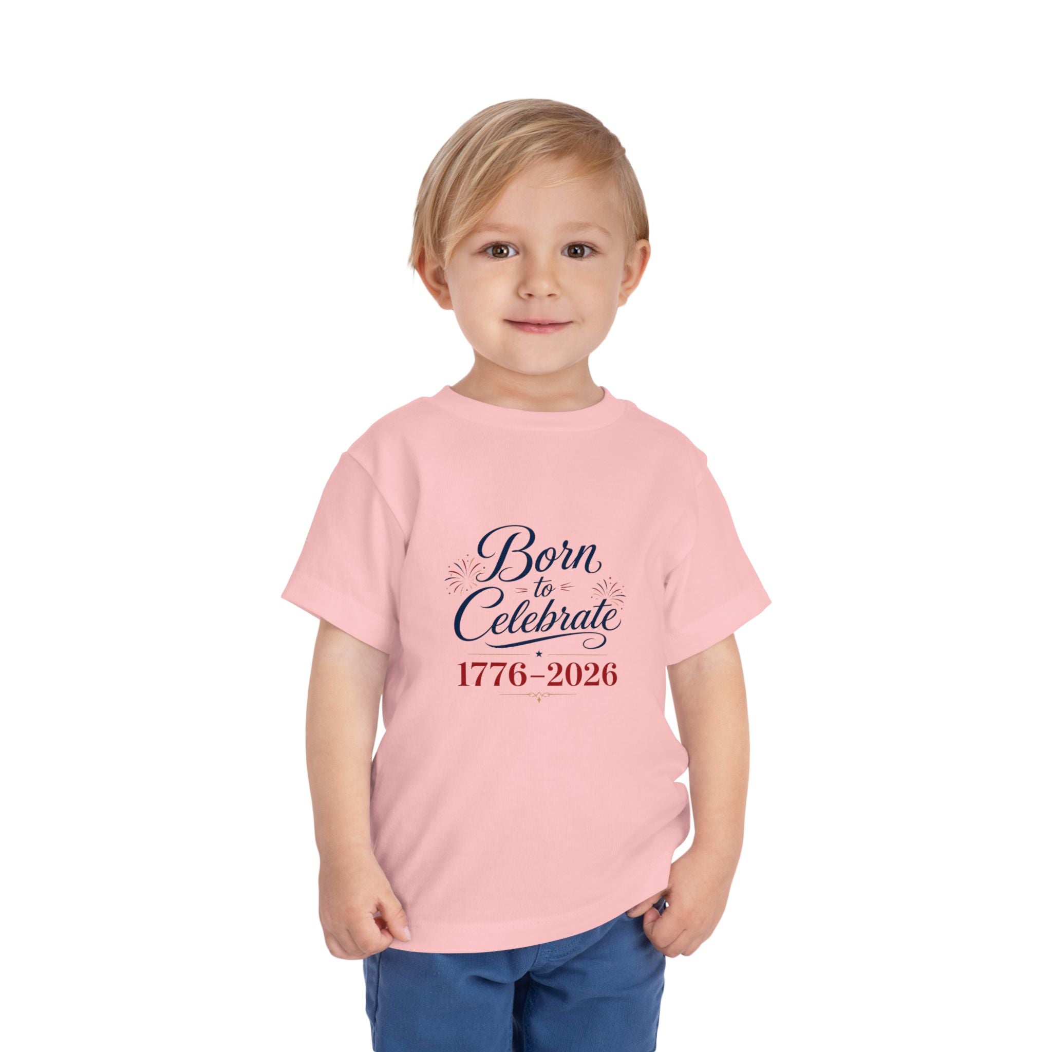 Born to Celebrate 1776 2026 Tee, Patriotic USA Anniversary Shirt, Red White Blue Fireworks Graphic Top, Semiquincentennial Celebration Outfit Toddler Short Sleeve Tee