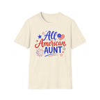 Patriotic All American Aunt Graphic Tee - 4th of July Family T-Shirt