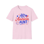 Patriotic All American Aunt Graphic Tee - 4th of July Family T-Shirt