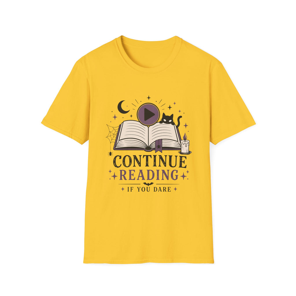 Continue Reading T-Shirt — 'Continue Reading If You Dare' Spooky Book Lover Tee