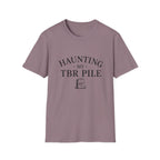 Haunting My TBR Pile T‑Shirt — Book Lover Literary Reading Shirt
