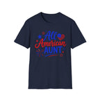 Patriotic All American Aunt Graphic Tee - 4th of July Family T-Shirt