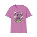 Mahjong T-Shirt — "A Little Luck, A Lot of Tiles" Casual Tee