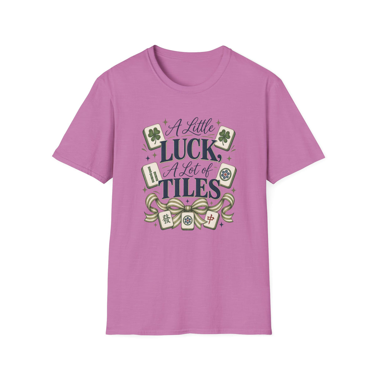 Mahjong T-Shirt — "A Little Luck, A Lot of Tiles" Casual Tee