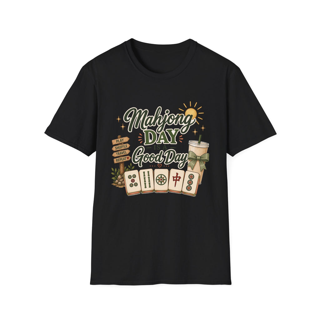 Mahjong Day Is a Good Day T-Shirt