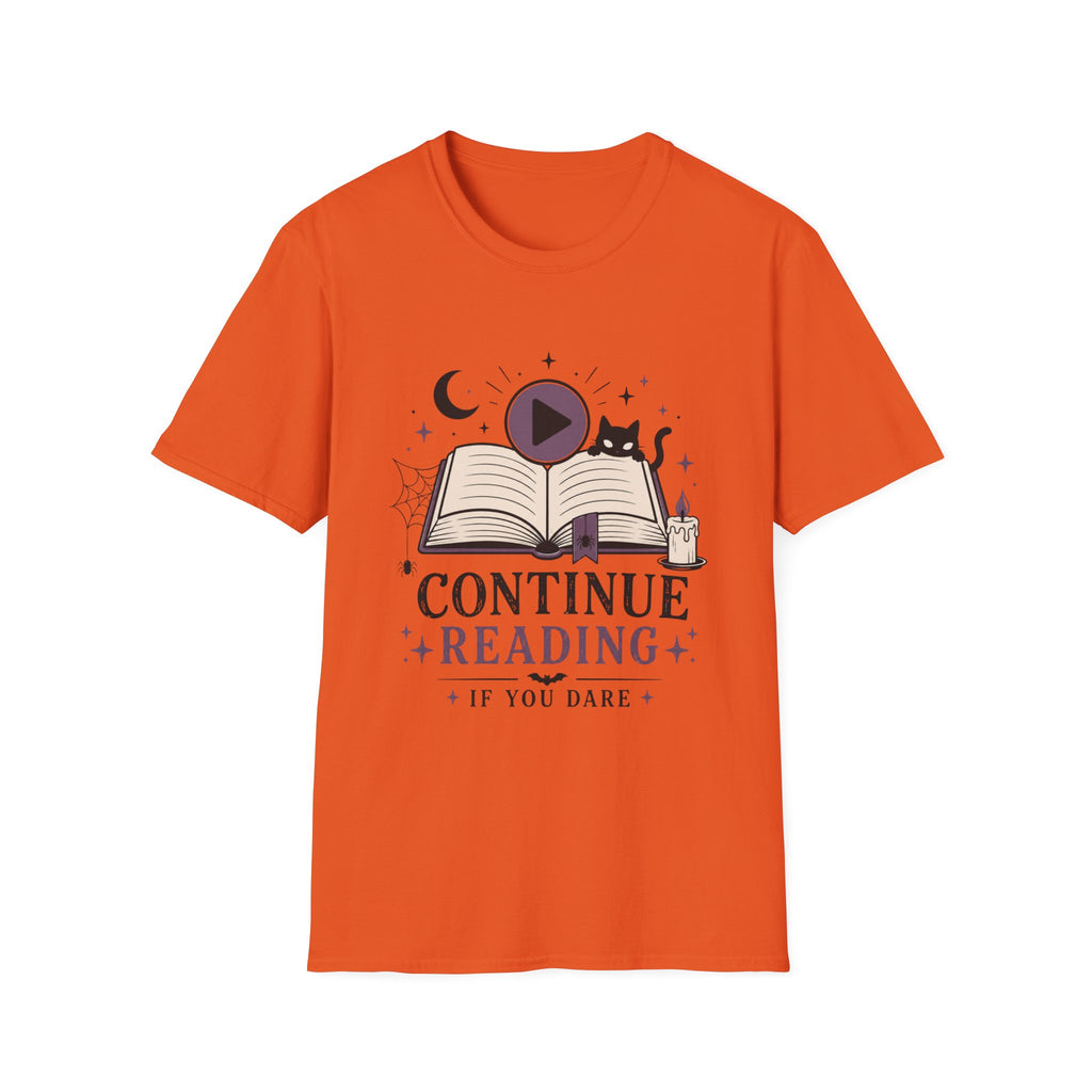 Continue Reading T-Shirt — 'Continue Reading If You Dare' Spooky Book Lover Tee