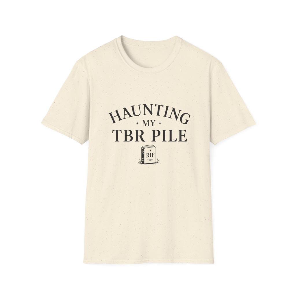Haunting My TBR Pile T‑Shirt — Book Lover Literary Reading Shirt