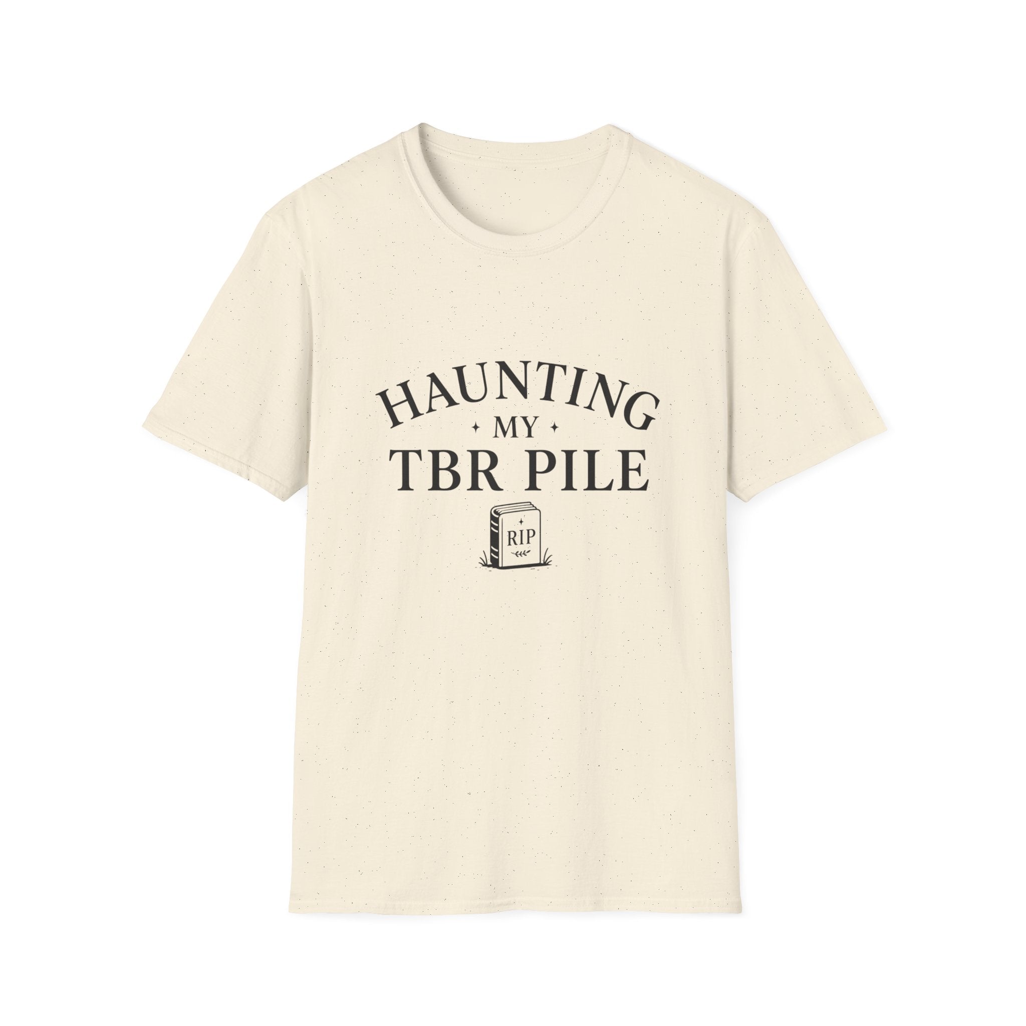 Haunting My TBR Pile T‑Shirt — Book Lover Literary Reading Shirt