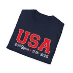 USA 250 Years Shirt 1776 2026, America 250th Anniversary T-Shirt, Varsity Style Patriotic Tee, Fourth of July Gift, Classic USA Bold Letter Shirt