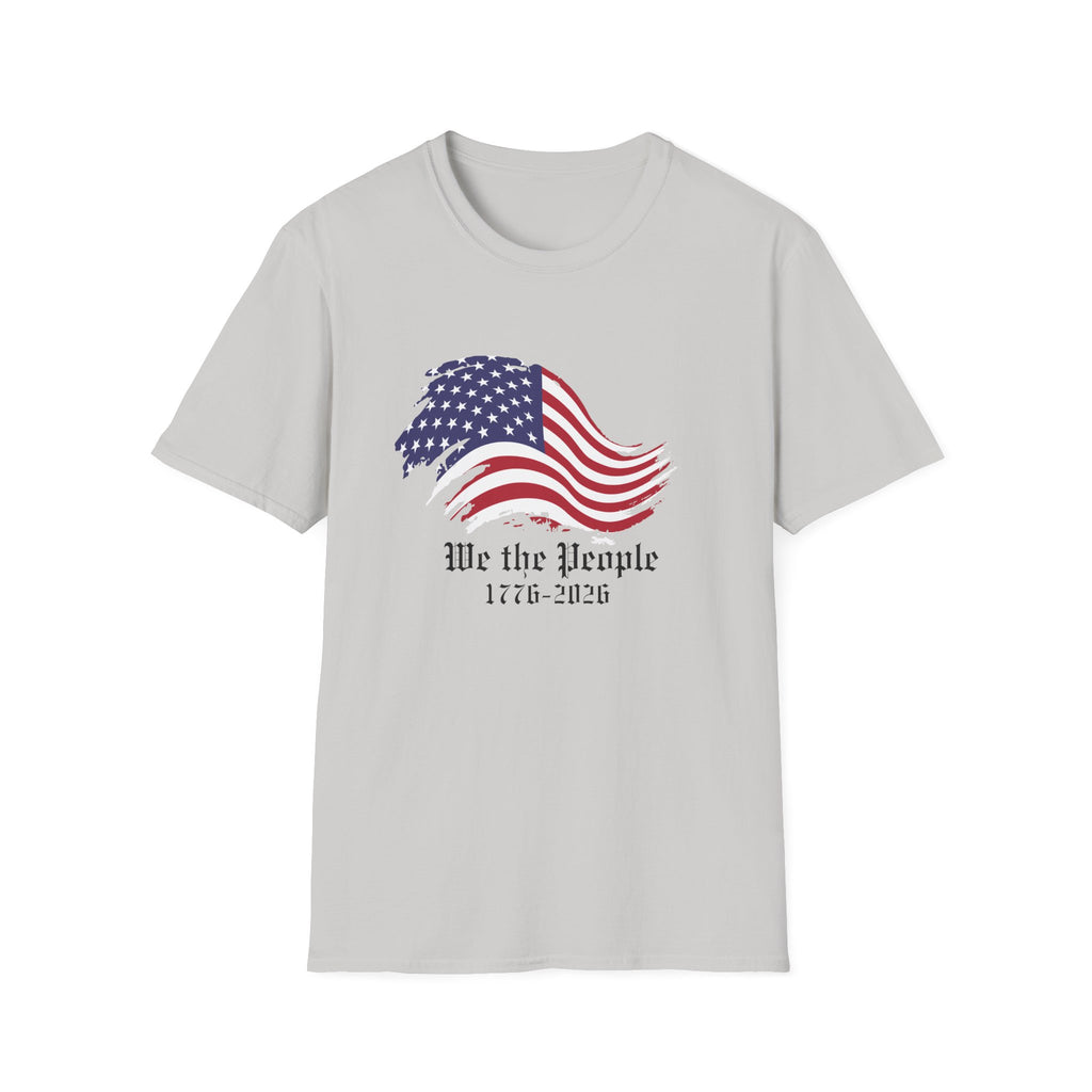 We the People 1776 2026 T-Shirt, America 250th Anniversary Patriotic Flag Tee, Constitution Shirt, 4th of July Gift, USA Pride Shirt