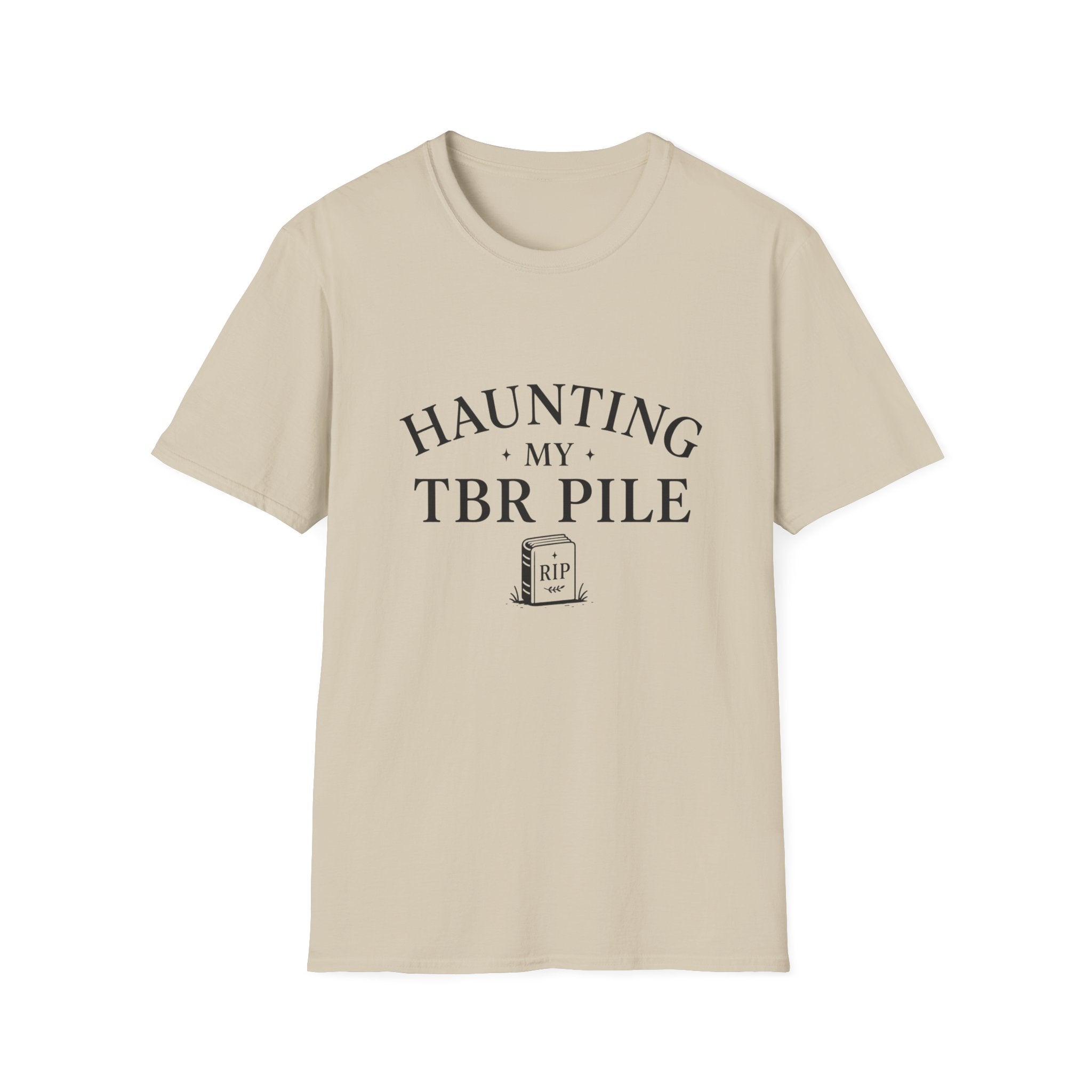 Haunting My TBR Pile T‑Shirt — Book Lover Literary Reading Shirt