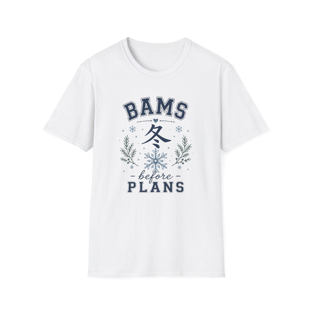 Winter Vibes  “BAMS before PLANS” Cozy Snowflake T-Shirt