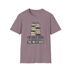 T-Shirt — “I’m Only Here Because The Wi‑Fi Died” Book Stack Graphic