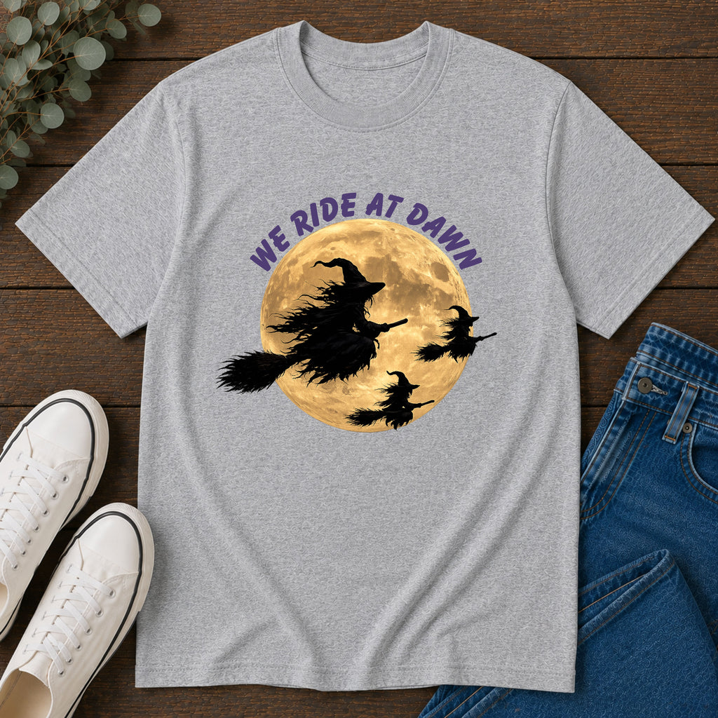 We Ride at Dawn Witch Tee — Halloween Moon Witch T-Shirt