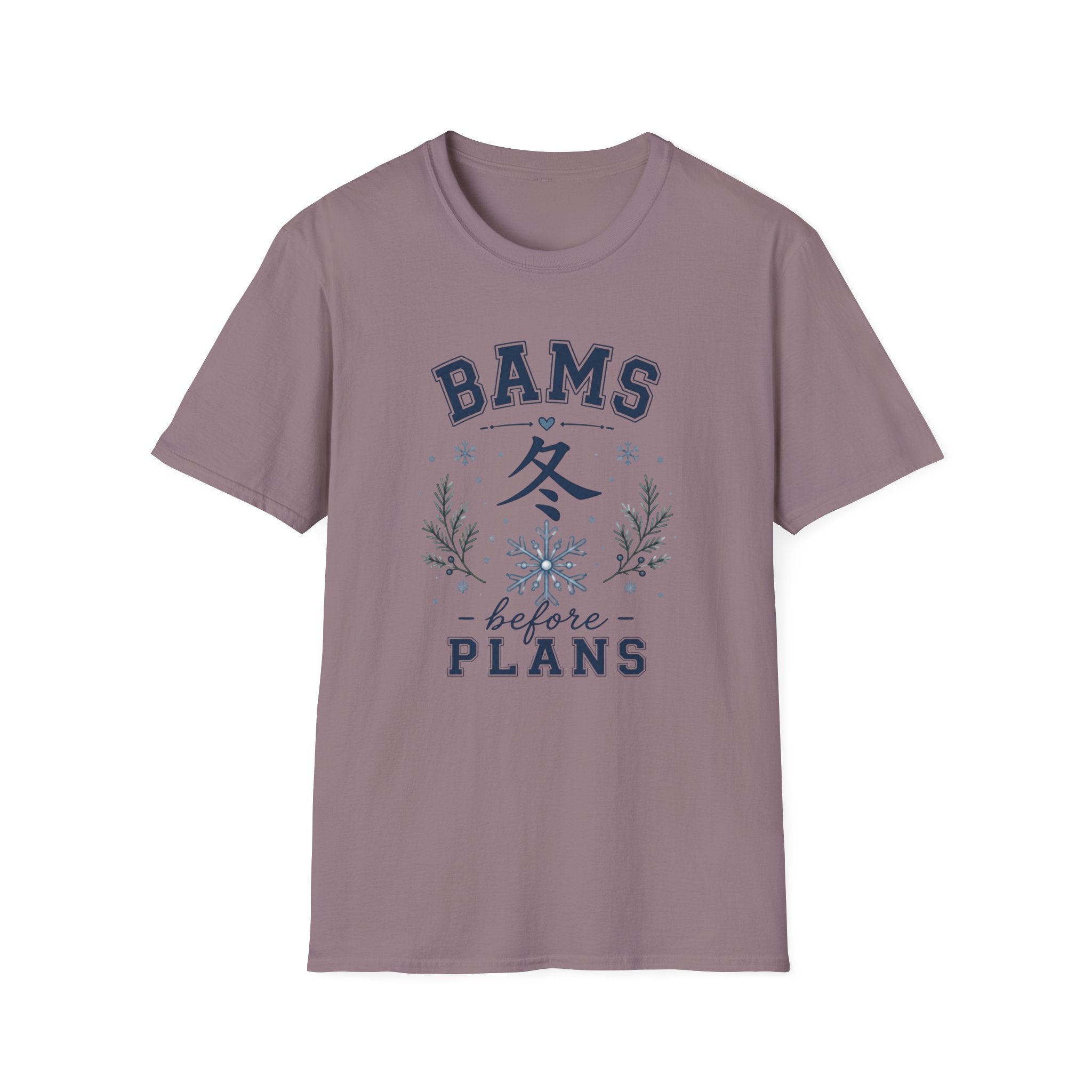 Winter Vibes  “BAMS before PLANS” Cozy Snowflake T-Shirt